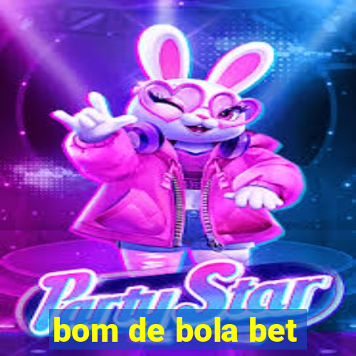 bom de bola bet